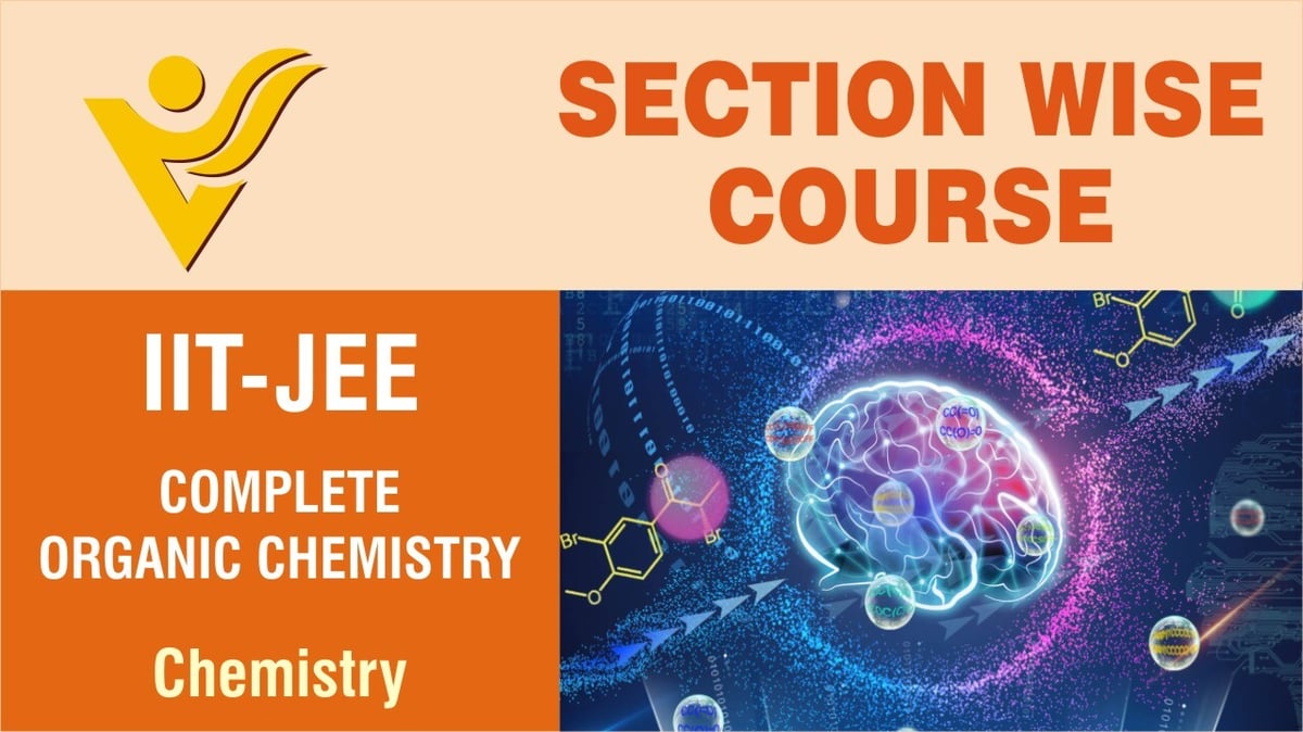 Section-wise-Chemistry-Complete-ORGANIC-CHEMISTRY