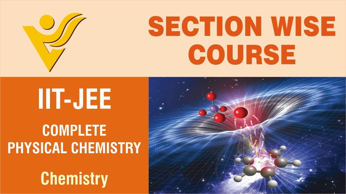 Section-wise-Chemistry-Complete-PHYSICAL-CHEMISTRY