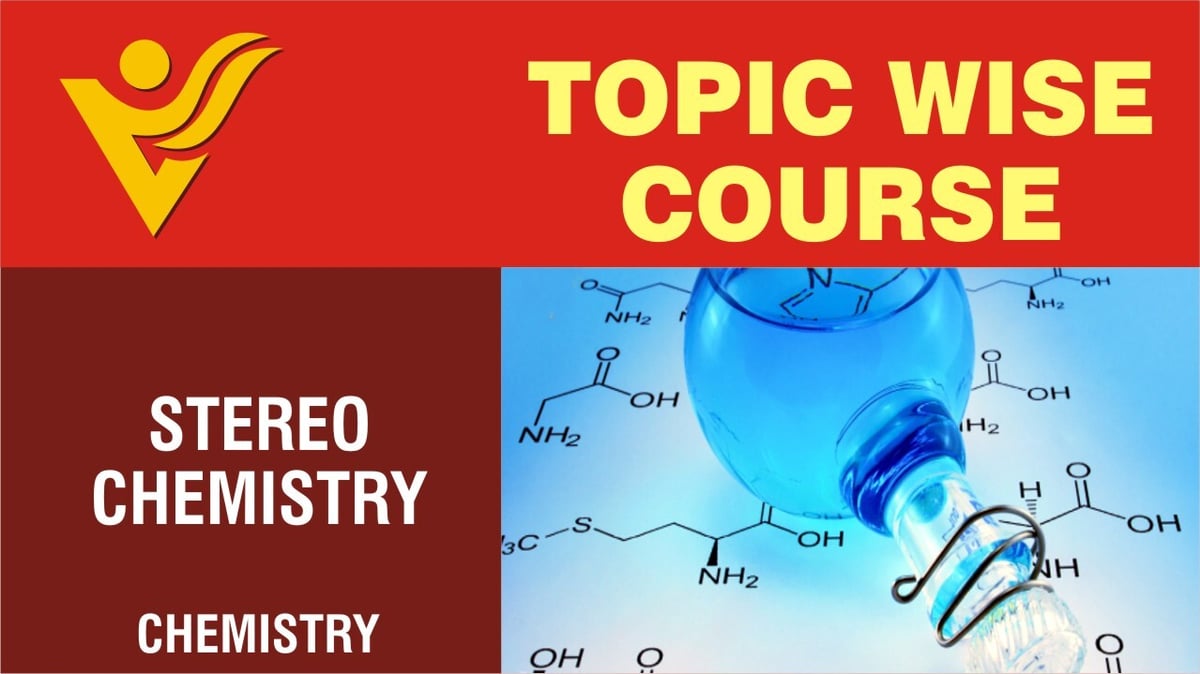 Stereo Chemistry Organic Chemistry